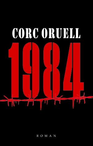“1984” George Orwell –